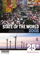 State of the World 2008 di Worldwatch Institute edito da Taylor & Francis Ltd