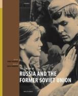 The Cinema of Russia and the Former Soviet Union di Birgit Beumers edito da Wallflower Press