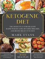 Ketogenic Diet di Mark Evans edito da SD Publishing LLC