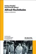 Alfred Flechtheim: Raubkunst Und Restitution edito da de Gruyter Oldenbourg
