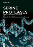 Serine Proteases edito da De Gruyter