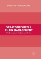 Strategic Supply Chain Management di Michael Roe, Safaa Sindi edito da Springer International Publishing