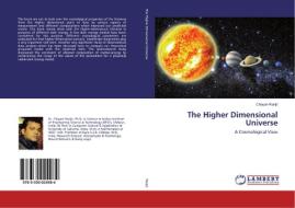 The Higher Dimensional Universe di Chayan Ranjit edito da LAP Lambert Academic Publishing