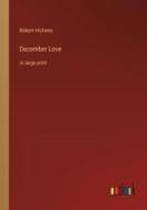 December Love di Robert Hichens edito da Outlook Verlag
