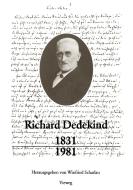 Richard Dedekind 1831 - 1981 di Richard Dedekind edito da Vieweg+Teubner Verlag
