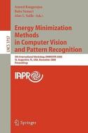 Energy Minimization Methods in Computer Vision and Pattern Recognition edito da Springer Berlin Heidelberg