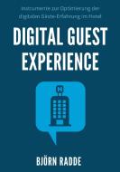 Digital Guest Experience di Björn Radde edito da tredition