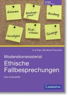 Moderationsmaterial Ethische Fallbesprechungen di Irina Ose, Bernhard Preusche edito da Lambertus-Verlag
