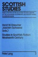 Studies in Scottish Fiction:- Nineteenth Century edito da Lang, Peter GmbH