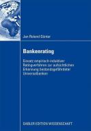 Bankenrating di Jan Roland Günter edito da Gabler, Betriebswirt.-Vlg