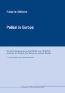 Polizei in Europa di Rosalie Möllers edito da Verlag f. Polizeiwissens.