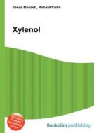 Xylenol edito da Book On Demand Ltd.