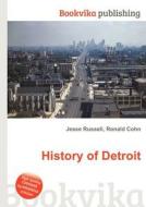 History Of Detroit edito da Book On Demand Ltd.