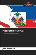 Monferrier Dorval di Jose-Booz Paul edito da Our Knowledge Publishing
