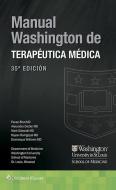 Manual Washington de terapeutica medica di Pavan Bhat, Alexandra Dretler, Mark Gdowski, Rajeev Ramgopal, Dominique Williams edito da Lippincott Williams & Wilkins