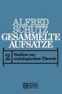 Gesammelte Aufsätze di A. Schutz edito da Springer Netherlands