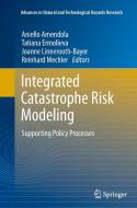 Integrated Catastrophe Risk Modeling edito da Springer Netherlands