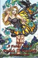 A Fairies' Tale di Torrellas Rebecca Torrellas edito da Independently Published