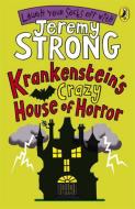 Krankenstein's Crazy House of Horror di Jeremy Strong edito da Penguin Books Ltd