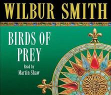 Birds Of Prey di Wilbur Smith edito da Pan Macmillan