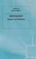 Sociology: Issues and Debates di Helen Taylor, Taylor edito da SPRINGER NATURE