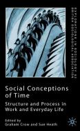 Social Conceptions of Time edito da Palgrave Macmillan