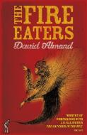 The Fire Eaters di David Almond edito da Hachette Children's Group