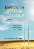 Meeting the Innovation Challenge di Isaksen, Tidd edito da John Wiley & Sons