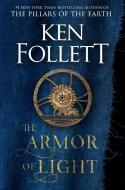 The Armor of Light di Ken Follett edito da VIKING