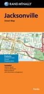 Rand McNally Folded Map: Jacksonville Street Map di Rand Mcnally edito da RAND MCNALLY