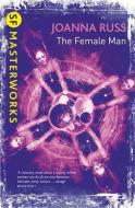 The Female Man di Joanna Russ edito da Orion Publishing Group