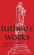 Luther's Works - Volume 5 di Martin Luther edito da Concordia Publishing House