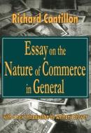 Essay on the Nature of Commerce in General di Richard Cantillon edito da Routledge
