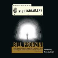 Nightcrawlers di Bill Pronzini edito da Audiogo