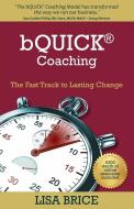 bQUICK(R) Coaching di Lisa Brice edito da Draft2digital