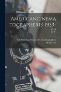 Americancinematographer13-1933-07 edito da LIGHTNING SOURCE INC