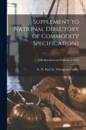 Supplement to National Directory of Commodity Specifications; NBS Miscellaneous Publication 178-2 edito da LIGHTNING SOURCE INC