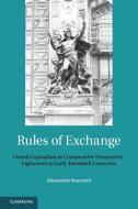 Rules of Exchange di Alessandro Stanziani edito da Cambridge University Press