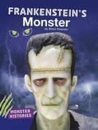 Frankenstein's Monster di Marie Pearson edito da CAPSTONE PR