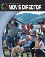 Movie Director di Joseph O'Neill edito da CHERRY LAKE PUB
