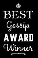 Best Gossip Award Winner: 110-Page Blank Lined Journal Funny Office Award Great for Coworker, Boss, Manager, Employee Ga di Kudos Media Press edito da INDEPENDENTLY PUBLISHED