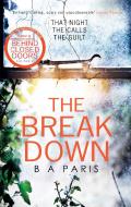 The Breakdown di B. A. Paris edito da Harper Collins Publ. UK