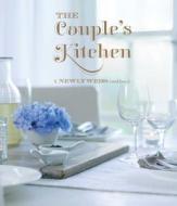 The Couple's Kitchen: A Newlyweds Cookbook edito da RYLAND PETERS & SMALL INC