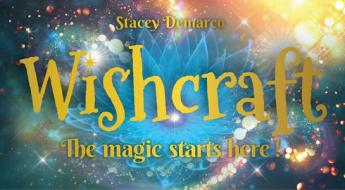 Wishcraft: The Magic Starts Here di Stacey Demarco edito da ROCKPOOL PUB