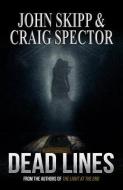 Dead Lines di Craig Spector, John Skipp edito da MACABRE INK