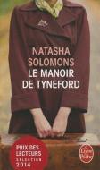 Le Manoir de Tyneford di Natasha Solomons edito da LIVRE DE POCHE