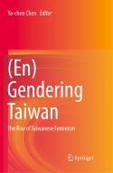 (en)gendering Taiwan edito da Springer International Publishing Ag