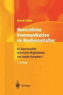 Menschliche Kommunikation im Medienzeitalter di Bernd Lemar edito da Springer Berlin Heidelberg