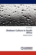 Shebeen Culture in South Africa di David Bogopa edito da LAP Lambert Academic Publishing