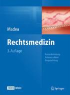 Rechtsmedizin edito da Springer Berlin Heidelberg